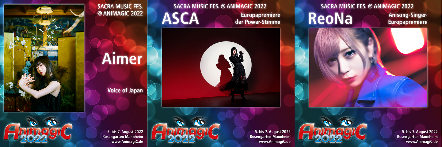 AnimagiC 2022に、Aimerさん、ASCAさん、ReoNaさんの出演が発表